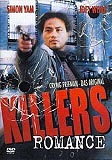 Killers Romance (uncut) Simon Yam + Joey Wong